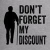 Large Heather Women Don't Forget My Discount Funny Senior Gift Idea Deluxe Soft T-Shirt view 3
