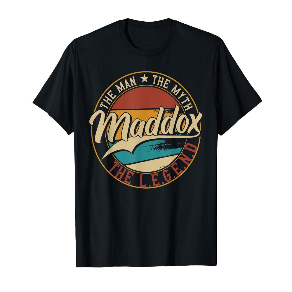The Best Outfits & Accessories for Maddox Maddox The Man The Myth The Legend T-Shirt