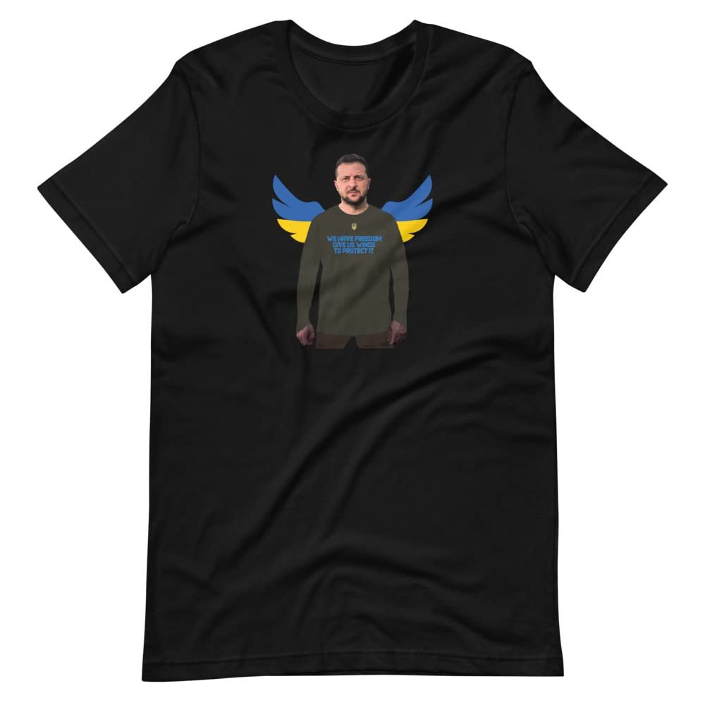 Banisiworld Zelensky Quote We Have Freedom Give Us Wings to Protect It Unisex T-Shirt Black