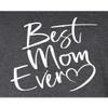 XX-Large Heather Black Mens Script Best Mom Ever Heart Idea T-Shirt view 4