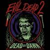 Evil Dead 2 T Shirt Ash Dead by Dawn Men's Short Sleeve T Shirt 80s Horror Comedy Graphic Tees view 3
