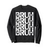 Bruh White Color Distressed Bruh Sweatshirt view 1