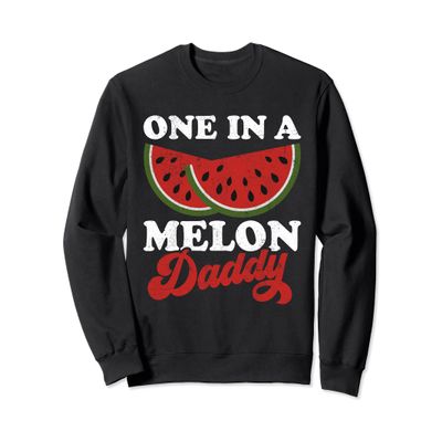 One In A Melon Daddy Funny Watermelon Lover Dad Summer Retro Sweatshirt