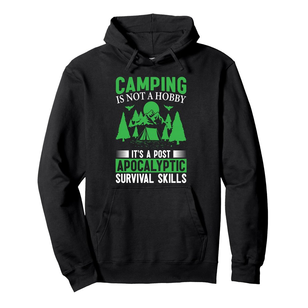 Camping Survived Gifts with Sayings for Outdoor Fans Pullover Hoodie