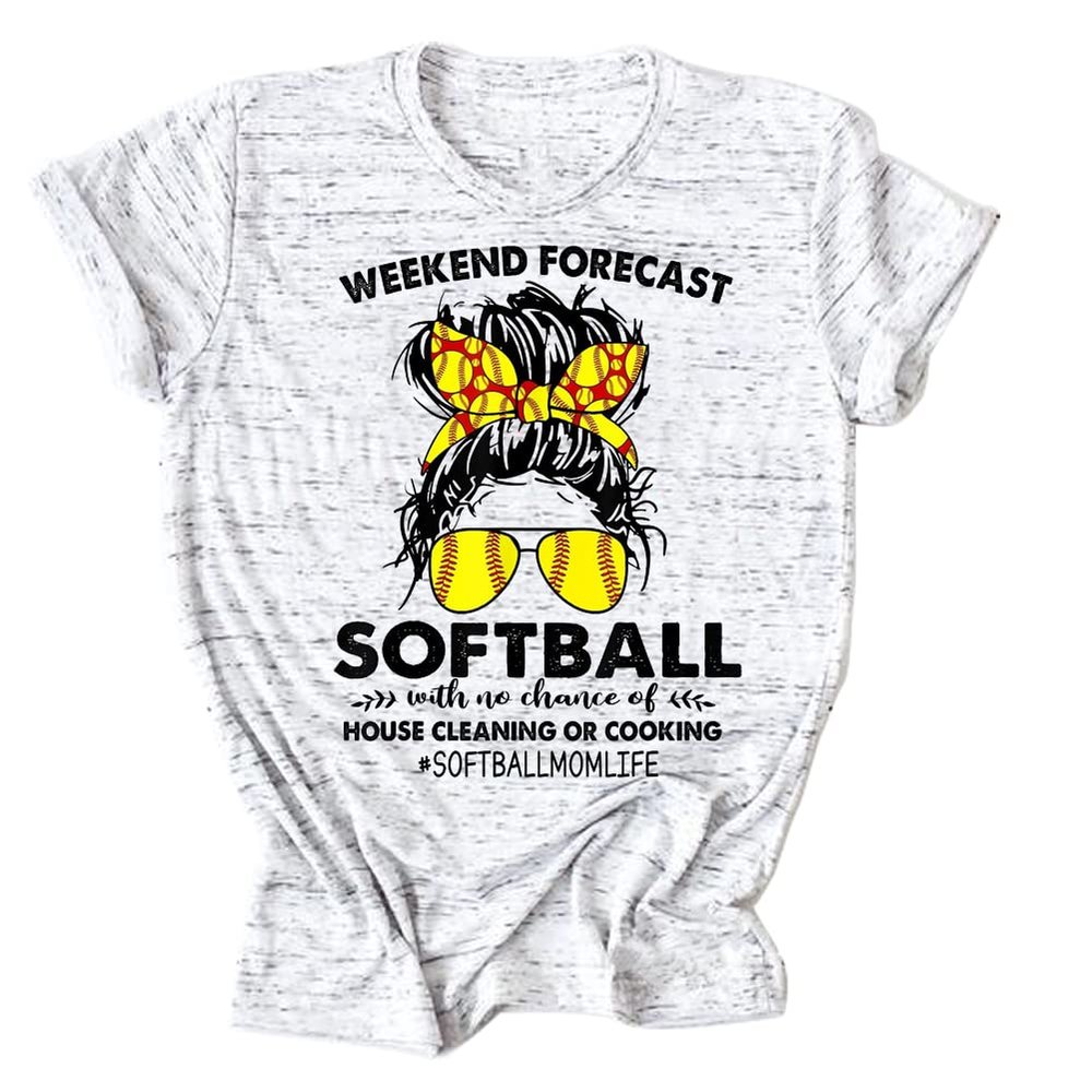 ARTECE Weekend Forecast Softball With No Chance Of House Cleaning Shirt Women Baseball Mom Tee Tops Funny Softball Lover Gift White