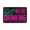 Abipuir Cool Room Accessories for Teens Boys Sorry We're Drinking Rug Fall Rugs Indoor Tiki Bar Decorations (Size : 50X80CM) view 2