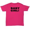Baby Girl Clothes, Baby Girl Tshirt Women, Black Baby Girl on Tshirt for Women, Baby Girl on Tshirt for Unisex view 3