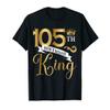 105 Year Old Birthday King Husband 105th B-Day Family T-Shirt view 1