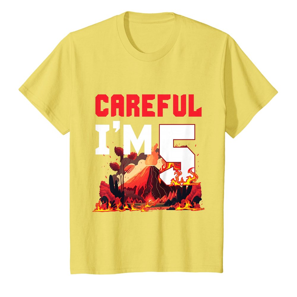 5th Birthday Volcano Careful Lava Party Volcanic Eruption T-Shirt