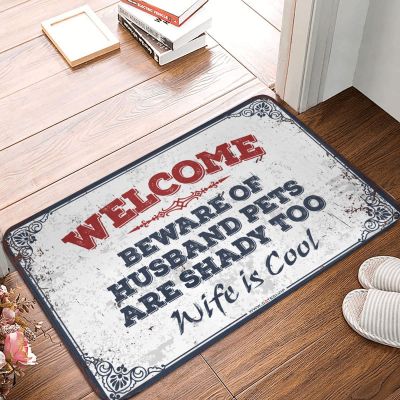 Abipuir Fall Door Mats for Outside Entry Welcome Beware of Husband Pets are Shady Too Wife is Cool Mat Front Door Mats Outdoor Fall Playroom Decor (Size : 65X90CM)