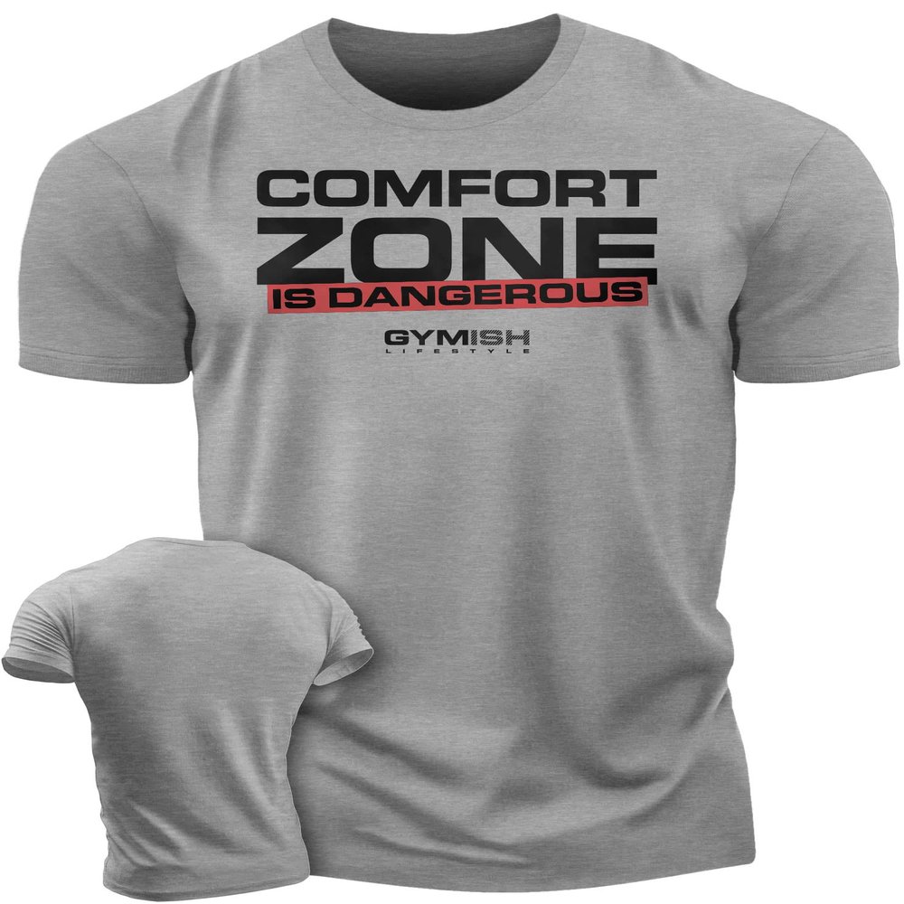 Comfort Zone is Dangerous Inspirational Workout Lifting Tshirt for Men (LG, Comfort Zone Grey)