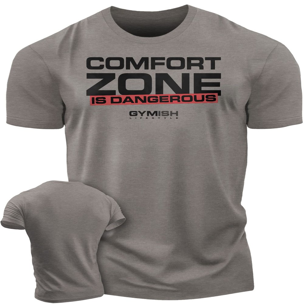 Comfort Zone is Dangerous Inspirational Workout Lifting Tshirt for Men (SM, Comfort Zone Warm Grey)