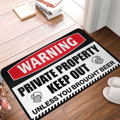 Abipuir Farm Rug Private Property Keep Out Unless You Brought Beer Rug Indoor Door Mat Non Slip Outdoor Fall Rug (Size : 65X90CM)