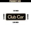 Drive-up Name Plate for Club Car Tempo Emblem Black Gold for Golf Cart-7.72" X 2.68" view 4