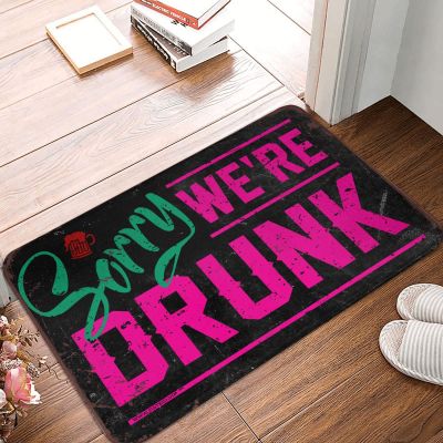 Abipuir Outside Fall Door Mat Sorry We're Drunk Rug Home Sweet Home Mat Outside Decor (Size : 65X90CM)