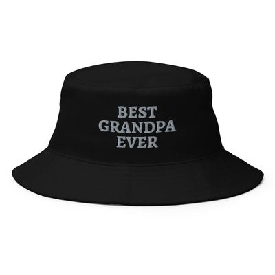 Best Grandpa Ever hat, Embroidered Unisex Bucket hat, Grandpa Gift, for Men. Black
