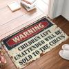 Abipuir Man Cave Decorations Warning Children Left Unattended Will Be Sold to Circus Rug Doormat Rug Mat in House (Size : 65X90CM) view 1