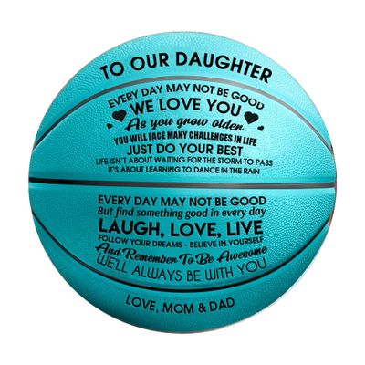 Customized Basketball to Daugher Girl Basektball Dad Mom to Daugher Gift Basketball (Basketball018)