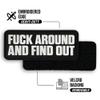 Fuck Around and Find Out PVC Morale Patch - FAFO Tactical Patches | Funny Patches, Military Patches for Backpacks, Vest, Dog Harness | Heavy-Duty Rubber, Hook and Loop (Acronym - White) view 4
