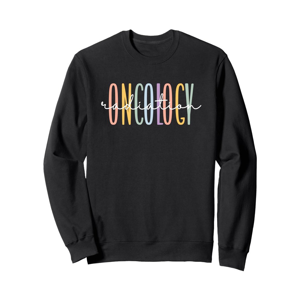 Rainbow Radiation Oncology Nurse Radiologic Technologist Sweatshirt