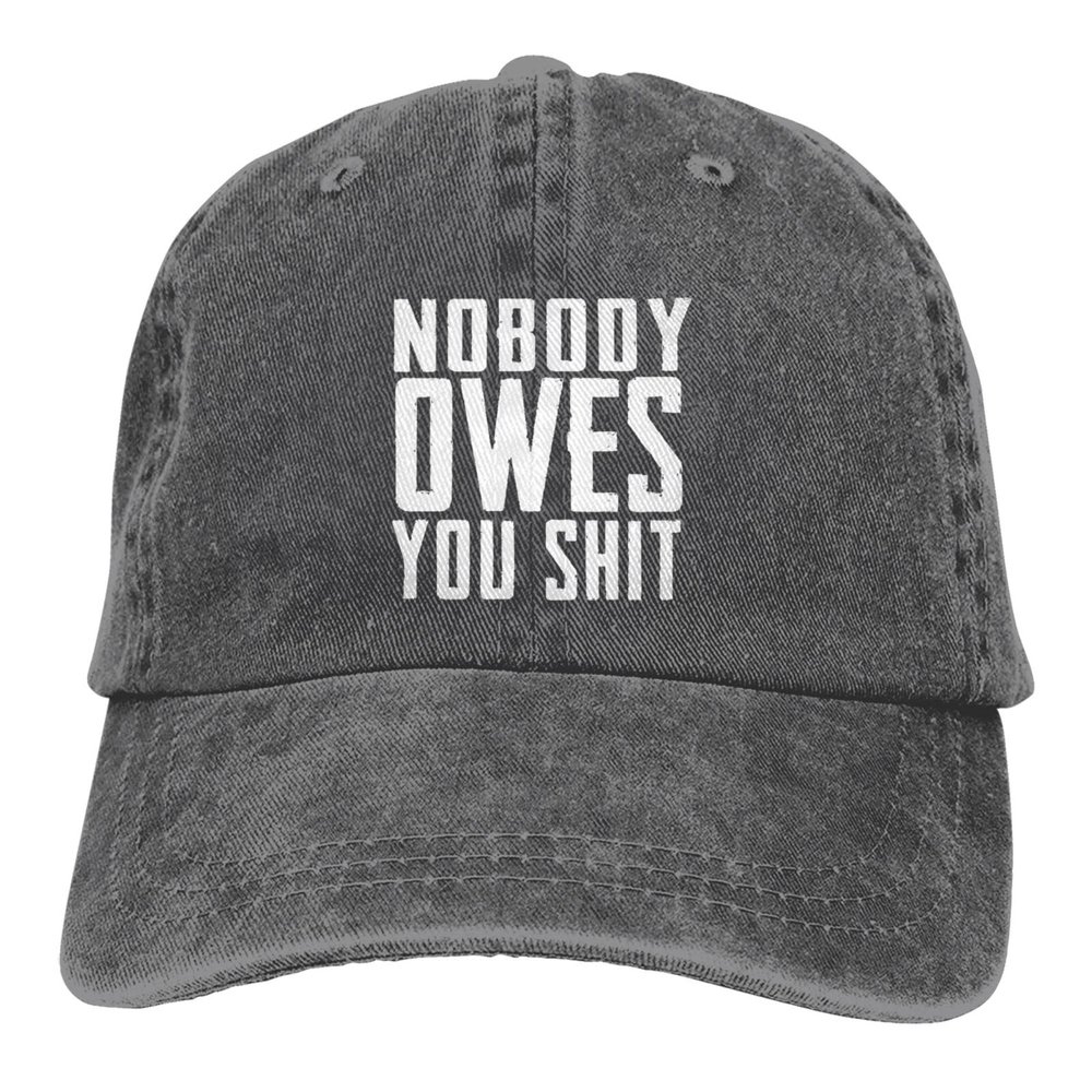 Nevfugo Nobody Owes You Shit Hat Baseball Cap for Men Women Adjustable Denim Cotton Dad Hats Deep Heather