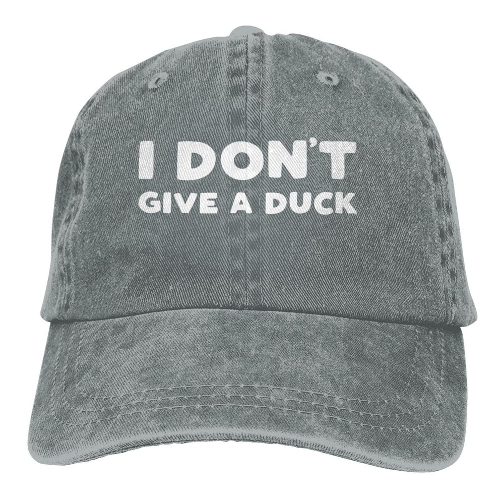 I Dont A Duck Hat Baseball Cap for Men Women Adjustable Fashion Trucker Hats Gray