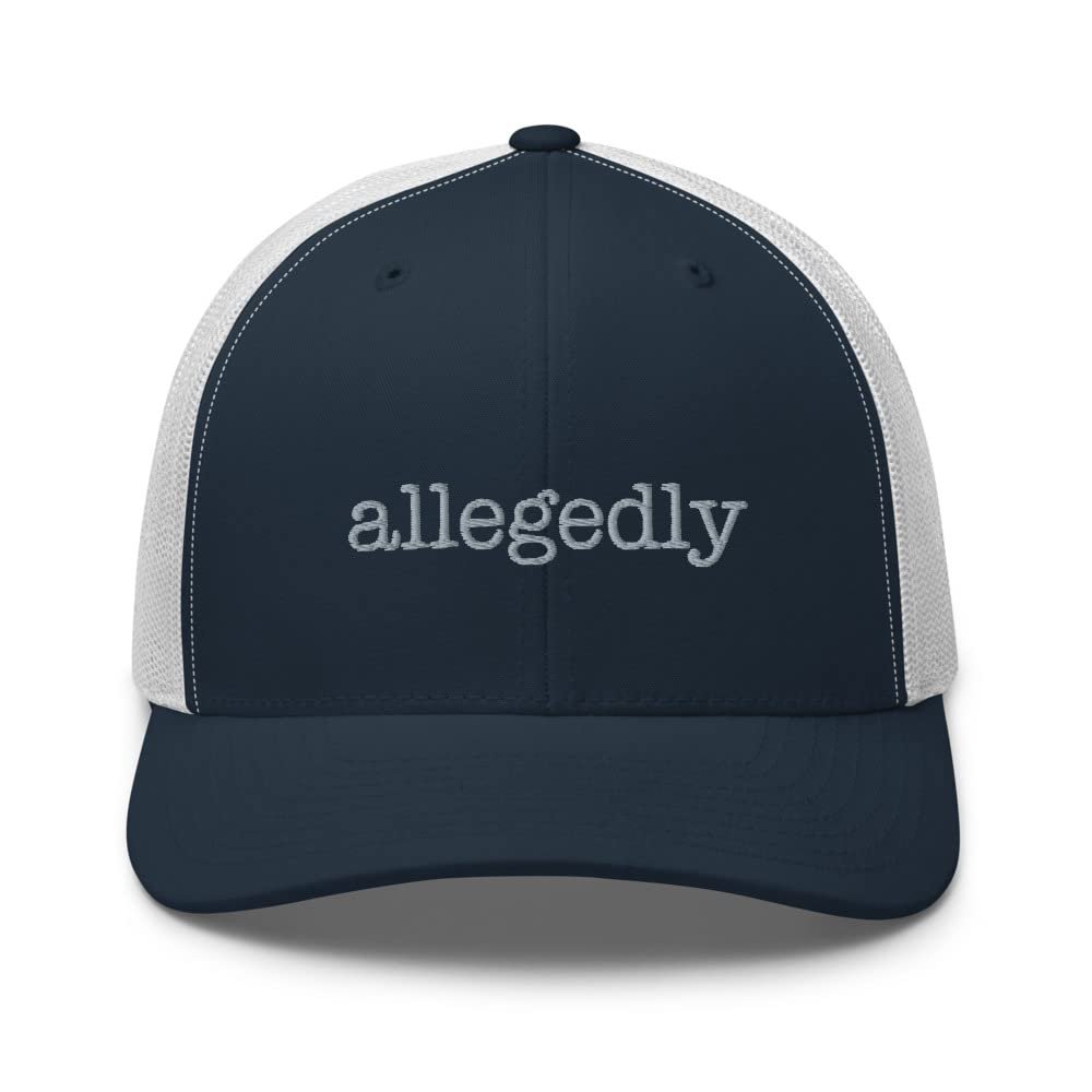 Allegedly Trucker hat, Embroidered Unisex hat, Lawyer hat, Law Student, Law School, Attorney Gift. Navy/White