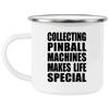 Designsify Gifts, Collecting Pinball Machines Makes Life Special, 12oz Camping Mug Stainless Steel Enamel Tea-Cup with Handle - for Birthday Anniversary Christmas Mothers Day Fathers Day Party view 1