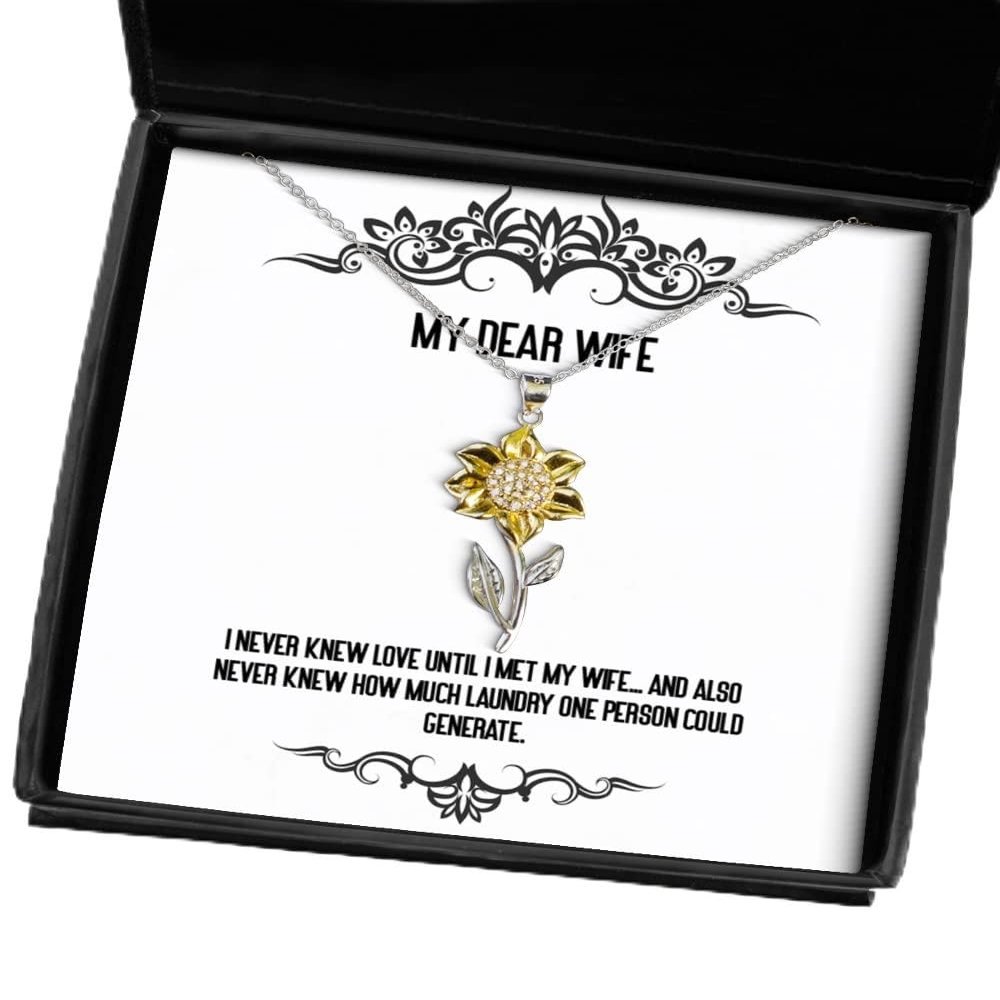 Special Wife Gifts, I Never Knew Love Until I met My Wife. and Also, Fancy Sunflower Pendant Necklace for Wife from Husband, Wedding Gifts, Bride Gifts, Gifts for Her, St, Th