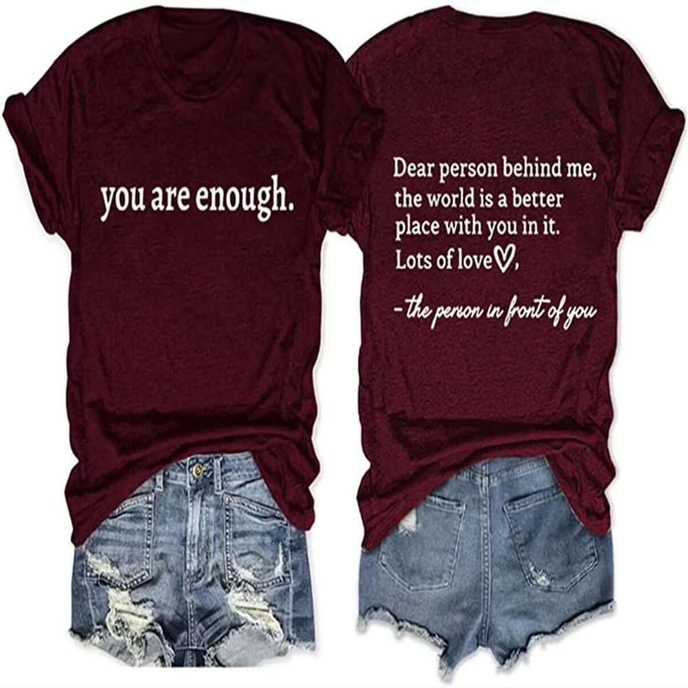 (1PC Printed Front and Back) You are Enough Funny Letter Printed Shirts Women Casual Inspirational T Shirt Wine Red