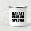 Designsify Gifts, Karate Makes Life Special, 12oz Camping Mug Stainless Steel Enamel Tea-Cup with Handle - for Birthday Anniversary Christmas Mothers Day Fathers Day Party, to Men Women Him Her view 2
