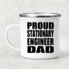Designsify Gifts, Proud Stationary Engineer Dad, 12oz Camping Mug Stainless Steel Enamel Tea-Cup with Handle - for Birthday Anniversary Christmas Mothers Day Fathers Day Party, to Men Women Him Her view 2