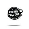 Bogey Bros I Never Pull Out Funny Golf Ball Markers  Novelty Golf Ball Markers with Durable Enamel Finish, Funny Golf Marker for Golfing & Putting Green, Fun Golf Markers for Amateur Golfing view 1