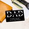KEMEILA Engraved Wallet Insert Card, Custom Metal Name Card for Dad, Anniversary Wallet Card for Man, Christmas Birthday Gift for Him, Fathers Day Gift for Father view 4