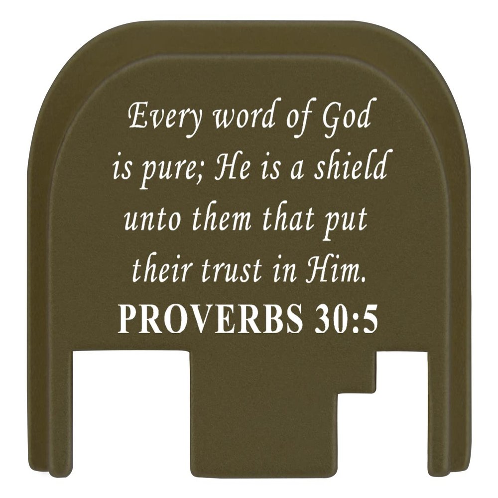 NDZ Performance Rear Slide Cover Plate for Glock Gen 1-4 9MM .40 S&W .357 SIG 10MM .45 Gap Laser Engraved Anodized Aluminum in Olive Drab Green, Made in The USA - Bible Proverbs 30:5