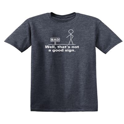 Not A Good Sign Stick Figure Funny T Shirt 3XL Heather Navy
