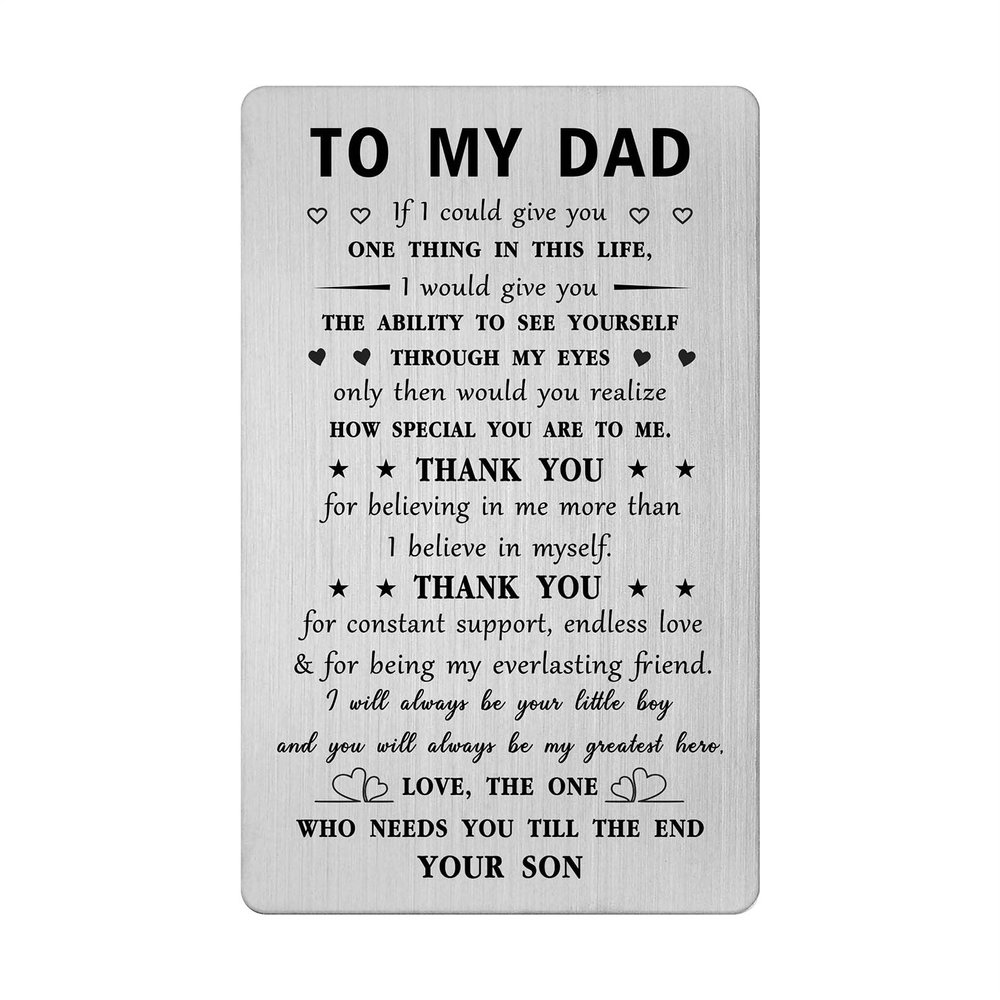 Dad Birthday Gifts from Son - I WILL ALWAYS BE YOUR LITTLE BOY - I Love You Dad Gifts Engraved Wallet Card for Christmas, Valentines, Fathers Day