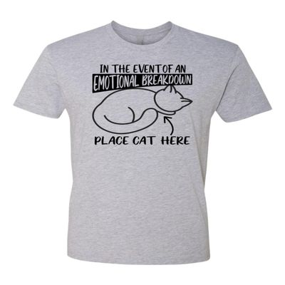 3X-Large Dark Heather Gray Mens in The Event of an Emotional Breakdown Place Cat Here Deluxe Soft T-Shirt