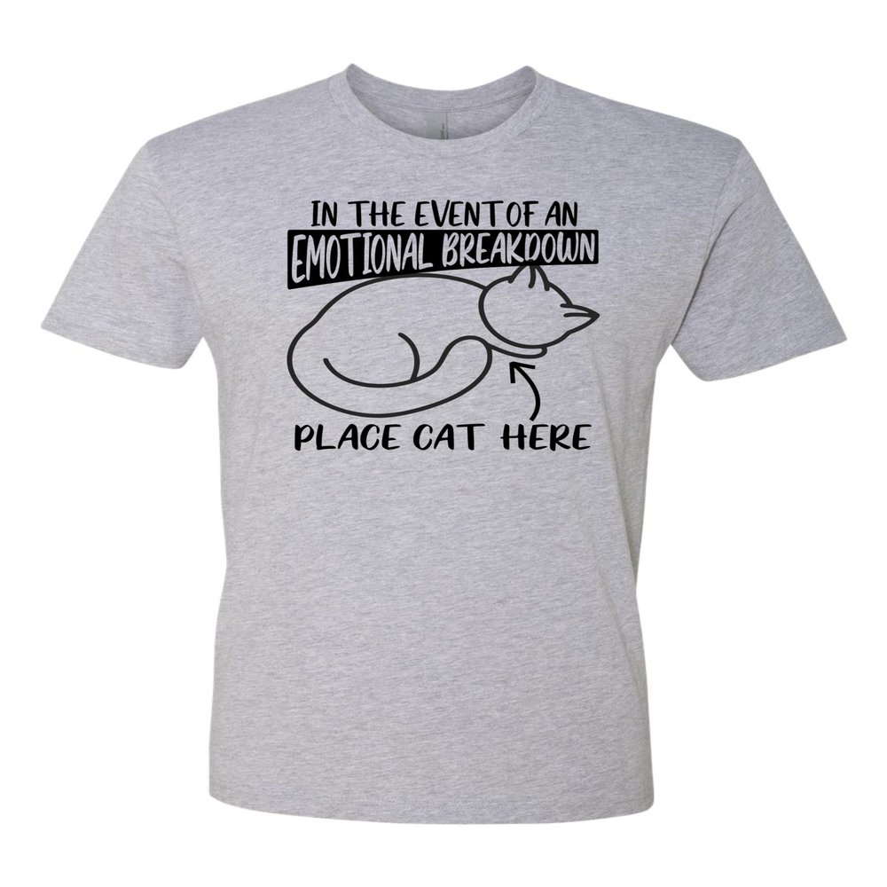 3X-Large Dark Heather Gray Mens in The Event of an Emotional Breakdown Place Cat Here Deluxe Soft T-Shirt