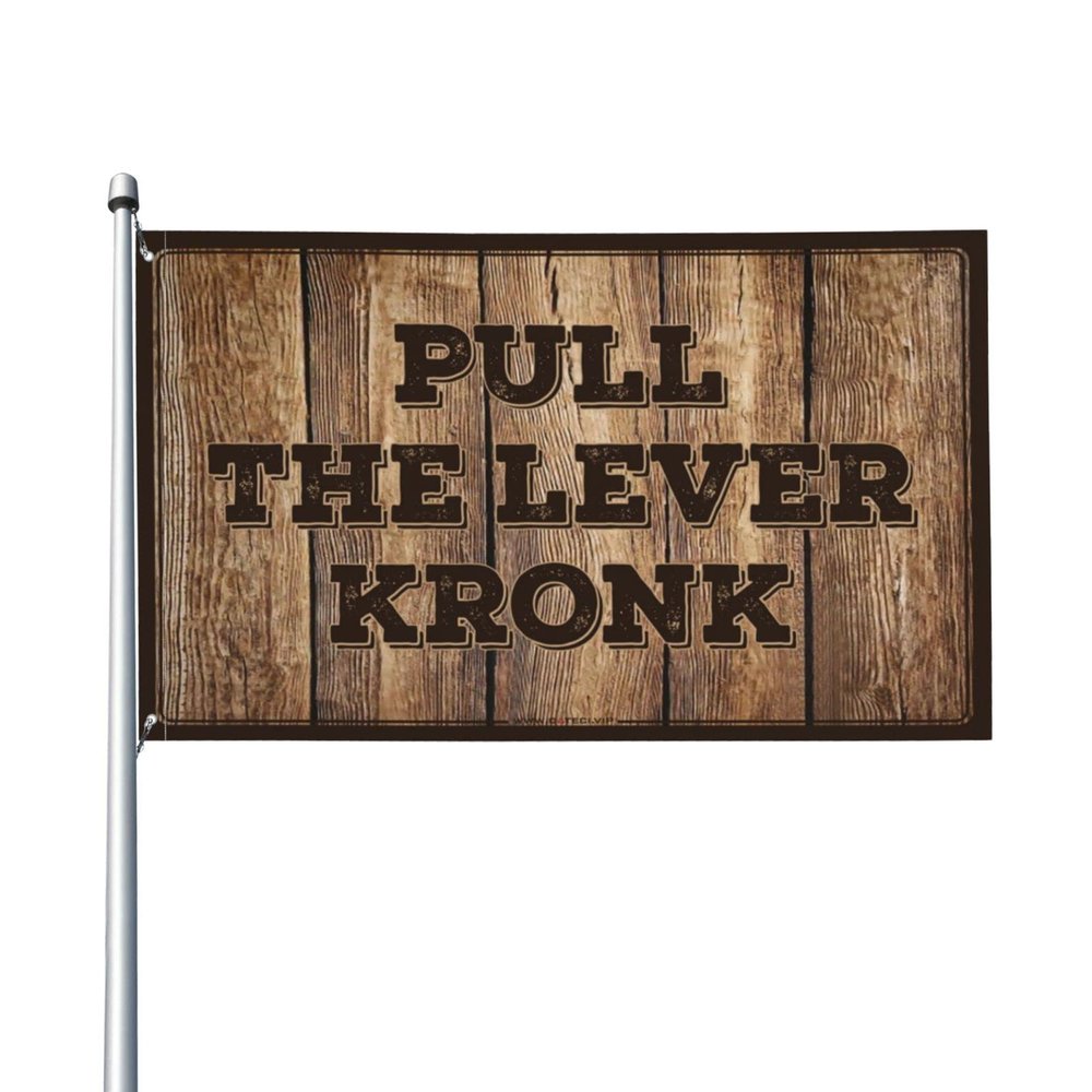 Cool Poster Flags Pull The Lever Kronk Flag Indie Room Decor Bar Decor For Home (Size : 60X90CM)