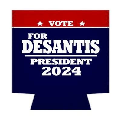 1 Pack - Desantis For President 2024 Election Political Drink Cooler Sleeve
