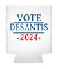 1 Pack - Desantis Vote 2024 Election Political Drink Cooler Sleeve view 1