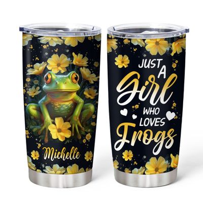 Hyturtle Personalized Gifts For Frog Lover - Just A Girl Who Loves Frogs Custom Name Stainless Steel Tumbler 20oz With Lid - Idea Cute Animals Lover Gifts For Women, Girl, Kids On Birthday, Christmas