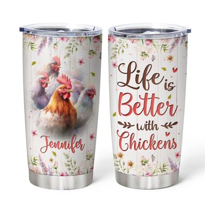 Hyturtle Personalized Gifts For Chicken Lover - Life Is Better With Chickens Stainless Steel Tumbler 20oz With Lid - Idea Farm Animals Lover Gifts For Women, Girl, Kids On Birthday, Christmas
