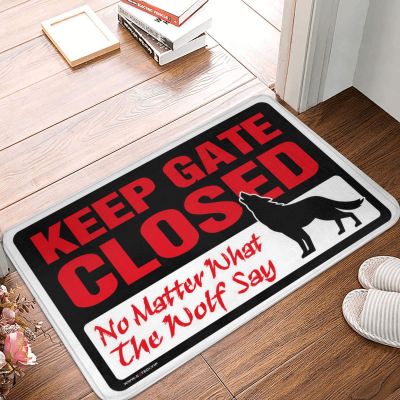 Home Mats for Front Door Keep Gate Closed No Matter What The Wolf Say Doormat The Room Decorations Fall Door Rug (Size : 50X80CM)
