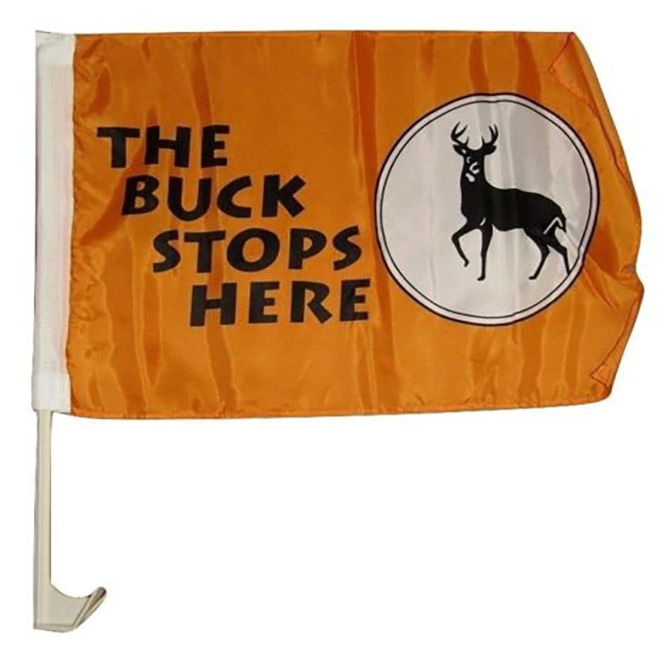 12x18 Wholesale Lot 12 The Buck Stops Here Deer Hunting Vehicle 12"x18" Flag