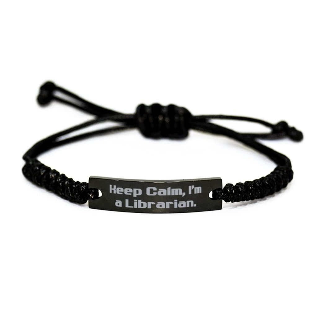 Fun Librarian Black Rope Bracelet, Keep Calm, I'm a, Inspirational Gifts for Colleagues from Colleagues, Graduation Gifts, Gift Ideas for Colleagues, for Colleagues, Secret Santa Gifts