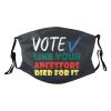 Vote Like Your Ancestors Died for It Black Voters Mask Protect Respiratory System Breathe with Peace of Mind view 1