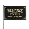 Men Cave Decor Welcome To The Shitshow Flag Country Decorations For Home Flags For Room Boys (Size : 30X45CM) view 1