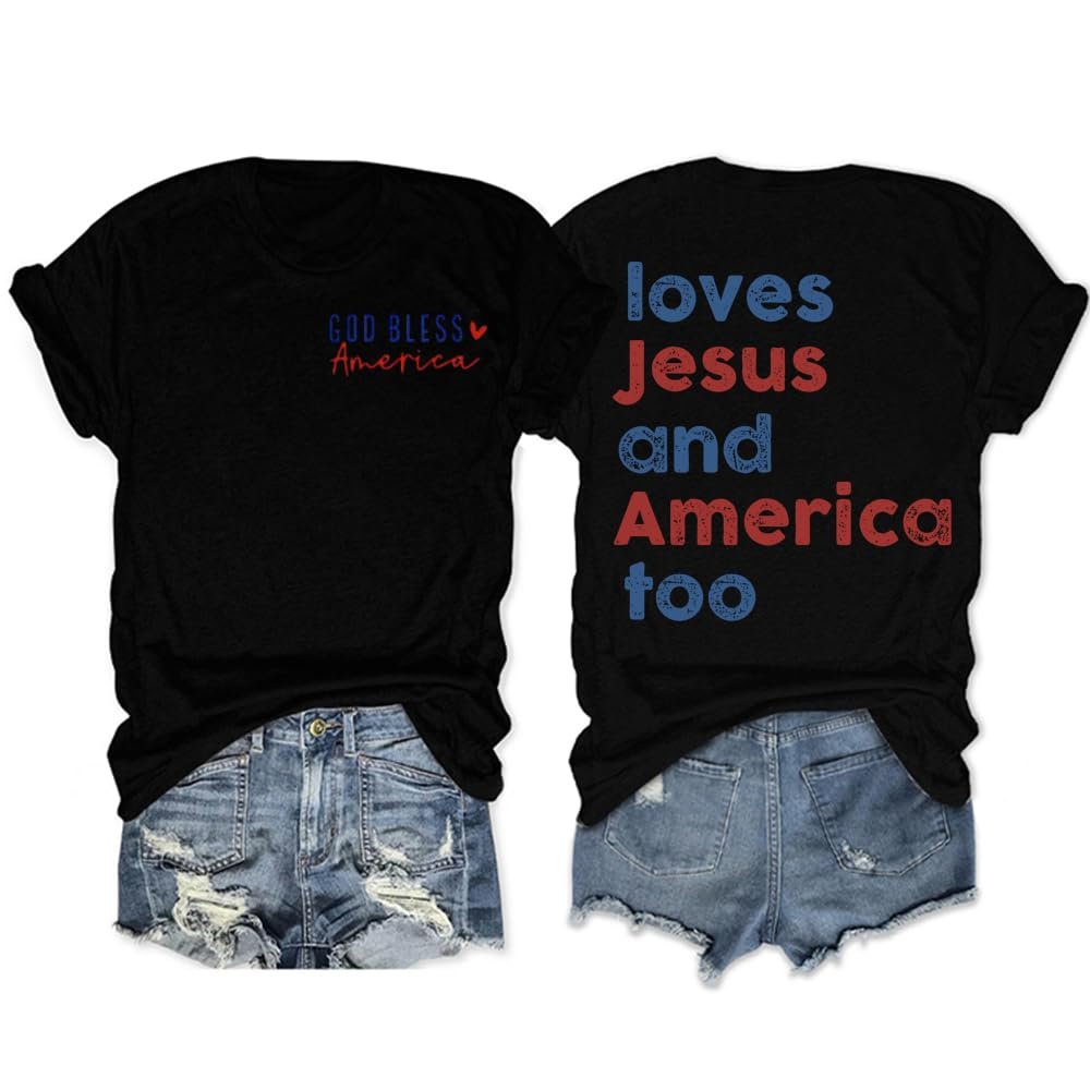Loves Jesus and America Too T-Shirt God Bless America Shirt Women Patriotic Tee 4th of July Independence Day Top Loves Jesus and America Too Tank Top God Bless USA Womens Shirt Tee Black